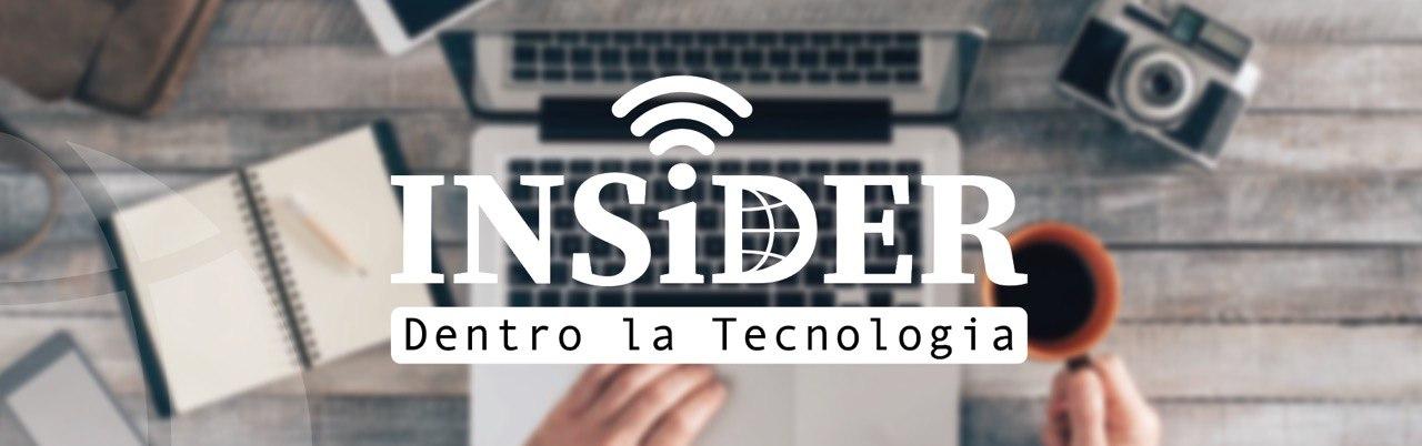 INSiDER - Dentro la Tecnologia