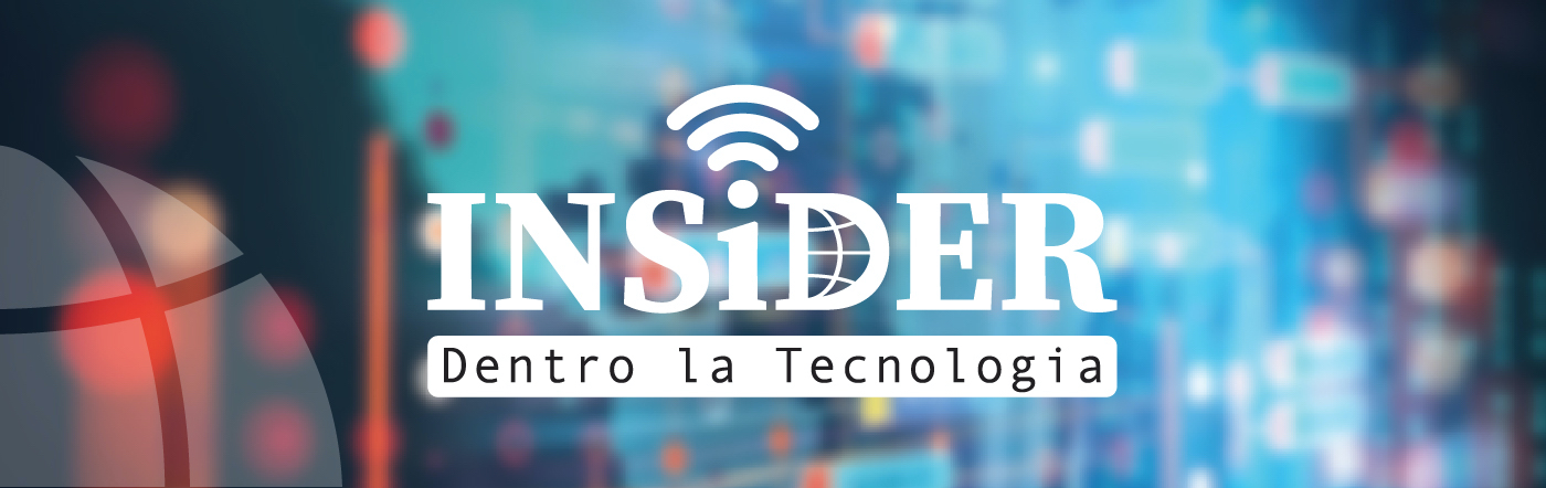 INSiDER - Dentro la Tecnologia