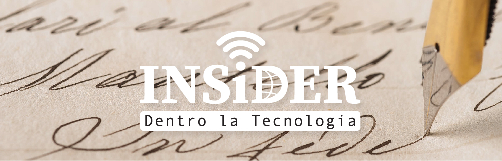 INSiDER - Dentro la Tecnologia