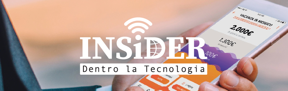 INSiDER - Dentro la Tecnologia