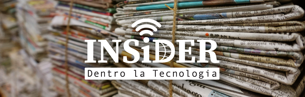 INSiDER - Dentro la Tecnologia