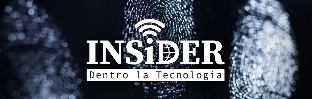 INSiDER - Dentro la Tecnologia