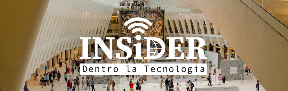 INSiDER - Dentro la Tecnologia