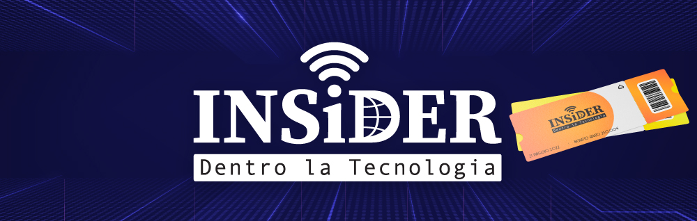 INSiDER - Dentro la Tecnologia