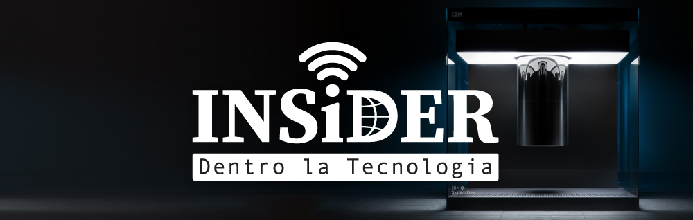 INSiDER - Dentro la Tecnologia