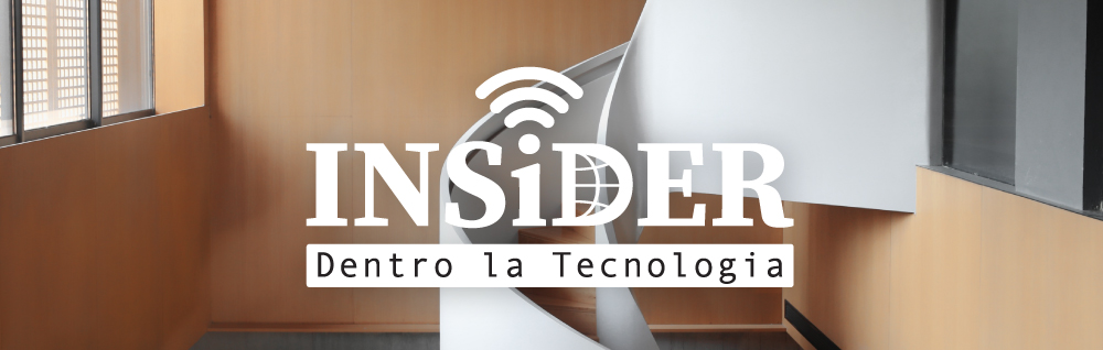 INSiDER - Dentro la Tecnologia