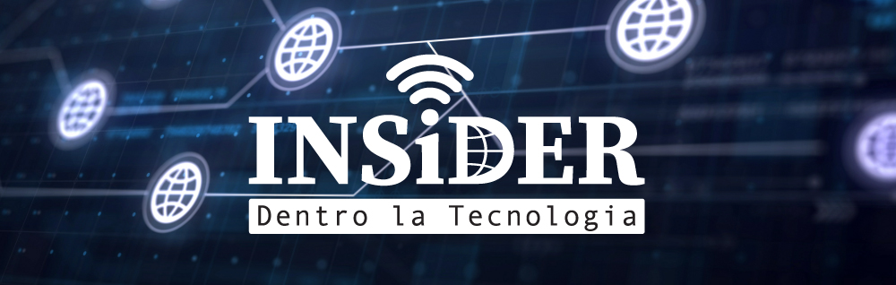 INSiDER - Dentro la Tecnologia