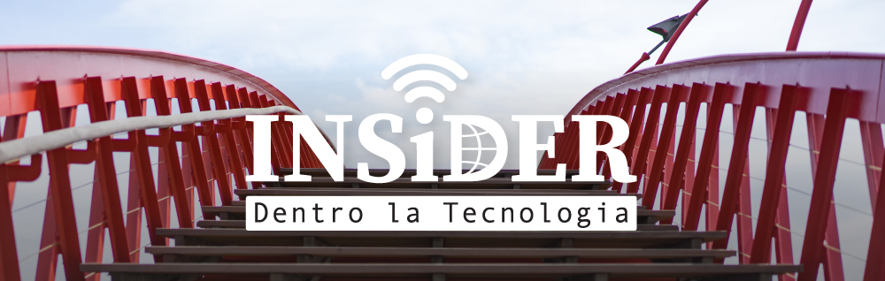 INSiDER - Dentro la Tecnologia