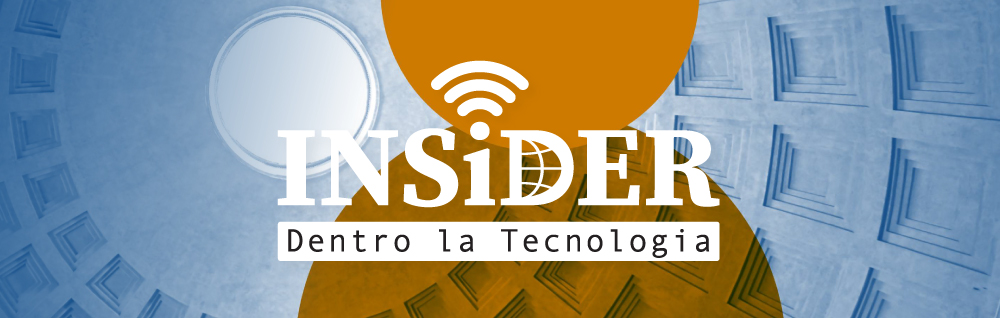 INSiDER - Dentro la Tecnologia