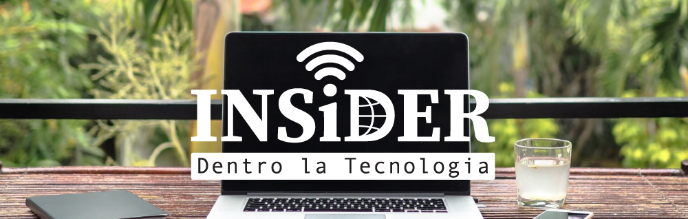 INSiDER - Dentro la Tecnologia