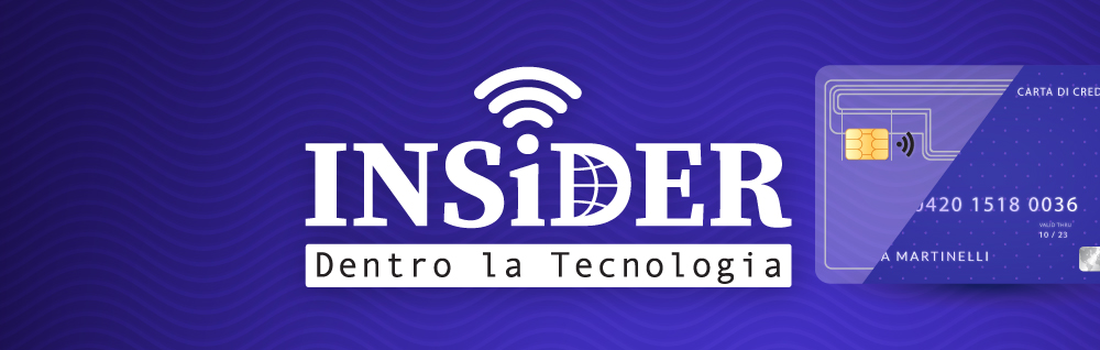 INSiDER - Dentro la Tecnologia