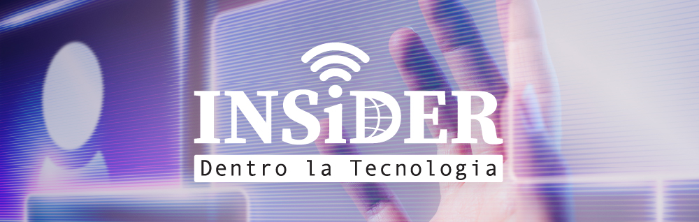 INSiDER - Dentro la Tecnologia