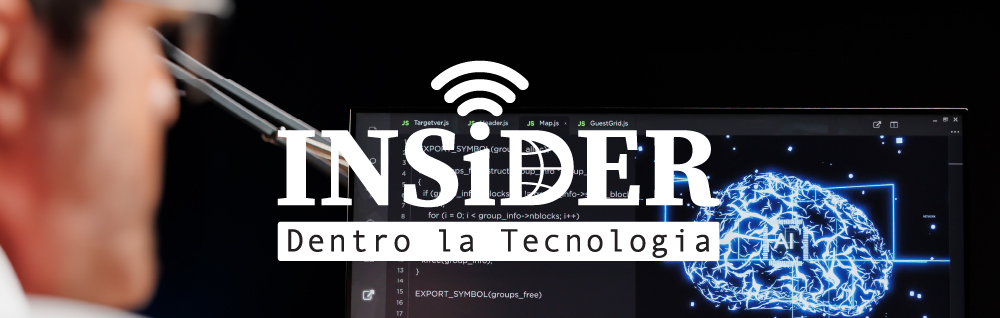 INSiDER - Dentro la Tecnologia