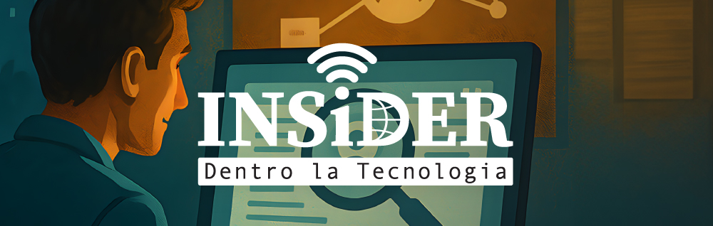 INSiDER - Dentro la Tecnologia