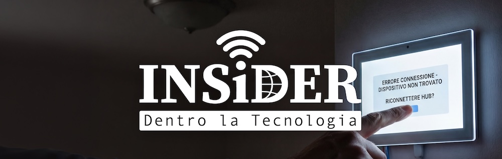 INSiDER - Dentro la Tecnologia