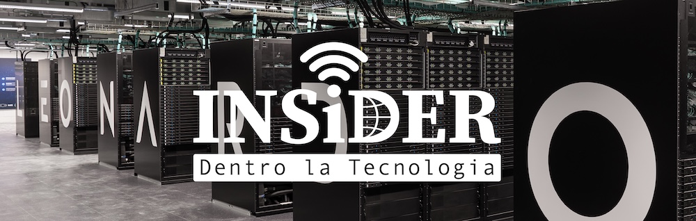 INSiDER - Dentro la Tecnologia
