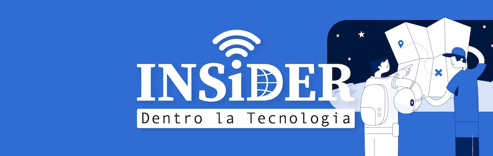 INSiDER - Dentro la Tecnologia