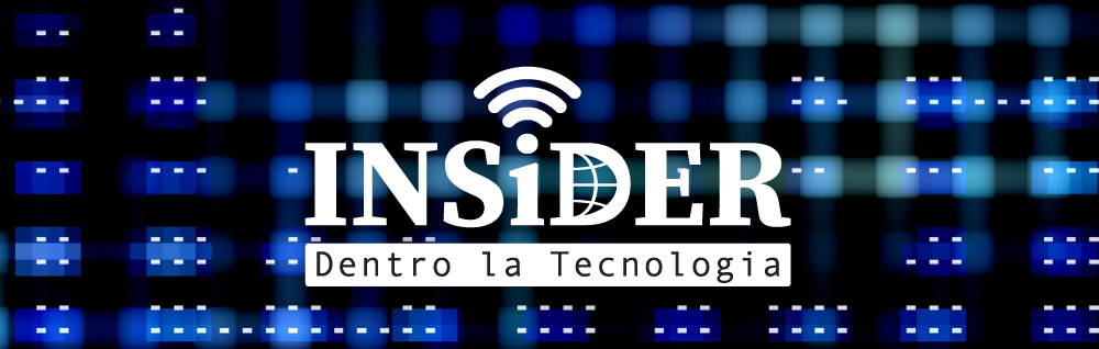 INSiDER - Dentro la Tecnologia