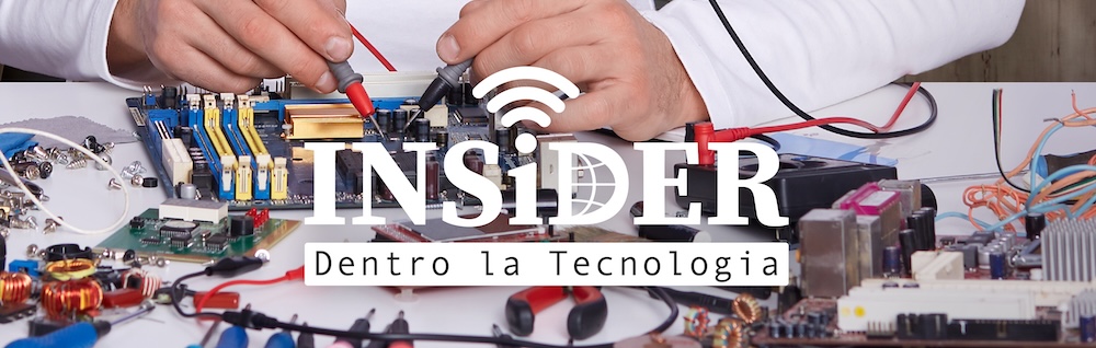 INSiDER - Dentro la Tecnologia